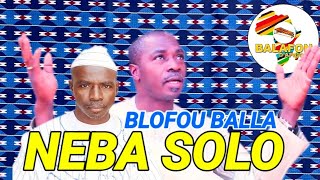 NEBA SOLO_SON BLOFOU BALLA_SON