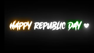 Republic day special 🤍🇮🇳 black screen 🖤 | 26th January 2023 black screen status ❤ #republicday