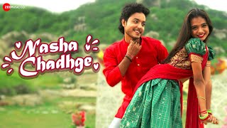 Nasha Chadhge | Rishiraj Pandey & Suparna Sarkar |Lavanya Das Manikpuri & Akash Soni