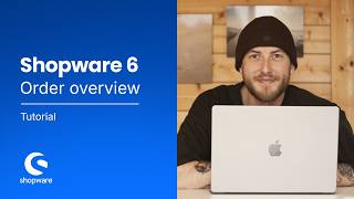 Order overview (Shopware 6 Tutorial)