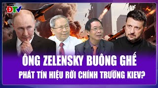 TIÊU ĐIỂM QUỐC TẾ: Ông Zelensky không níu ghế quyền lực, lộ kịch bản thay đổi lớn chính trường Kiev