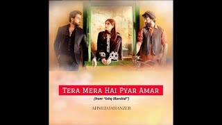 Ishq Murshid OST - Tera Mera Hai Pyar Amar Full Version - Bilal Abbas - Durefishan - Ahmed Jahanzeb