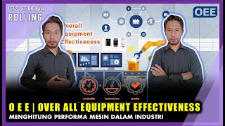 Cara hitung OEE | overall equipment effectiveness - TPM