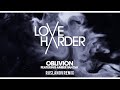 Love Harder Ft. Amber Van Day - Oblivion (RUSLANOV REMIX)