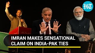 Pak secretly in contact with India for money? Imran Khan makes sensational claim | Watch