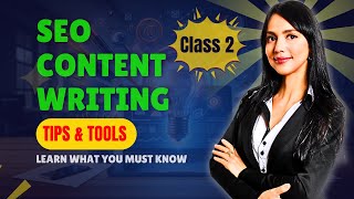 Top Tips and Tools to Supercharge Your Content Writing (Class 2)