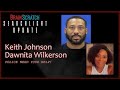 Keith Johnson and Dawnita Wilkerson Updates on Brainscratch Searchlight