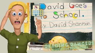 Storybook Read-Along: DAVID GOES TO SCHOOL | with sound effects by Reading Rangers 👶🏼🏫