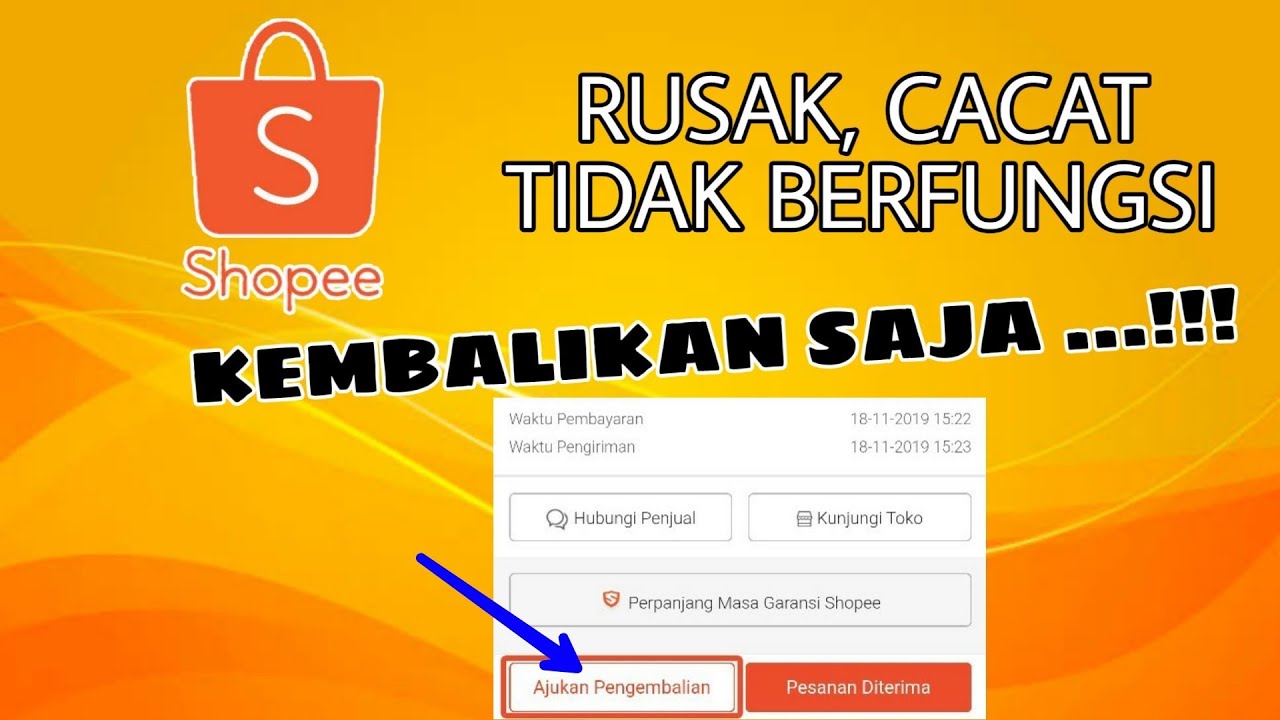 CARA RETURN/PENGEMBALIAN BARANG DI SHOPEE - YouTube