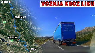 Vožnja dionicom KNIN - GRAČAC - SLUNJ | Stara cesta D1 kroz Liku (165 km)