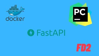 FastAPI app with docker and docker compose | FD2