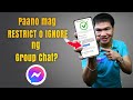 GROUPCHAT RESTRICT OR IGNORE MESSAGES (2023)｜Paano Mag Ignore/Restrict Ng Group Chat Sa Messenger?