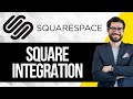How to Integrate Square with Squarespace