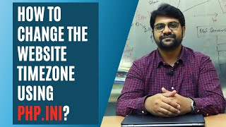 How to change the website timezone using PHP.ini?