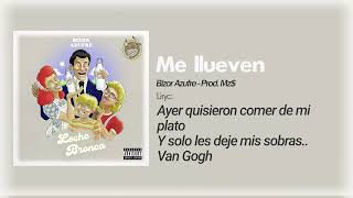 Bizor Azufre - 07. Me Llueven (Prod.Mz$)