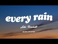 Luke Borchelt - Every Rain (Lyrics)