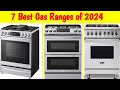 7 Best Gas Ranges of 2024, According to Testing