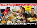 MASAK SOTO SEPANCI DAN STEAM IKAN KEDATANGAN TEMAN DI SAAT TKW! ENAK &GAMPANG KESUKAAN KELUARGA