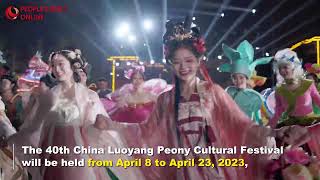 Peony cultural festival to kick off in Luoyang, C China’s Henan