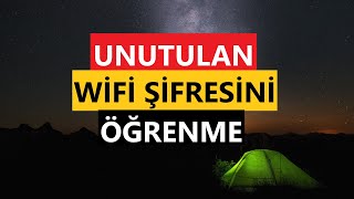 Unutulan Wifi Şifresini Öğrenme