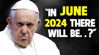 THE POPE IS IN SHOCK! The Medjugorje Prophecy Will Come True in 2024!