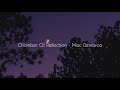 Chamber of reflection - Mac demarco | Slowed & reverb