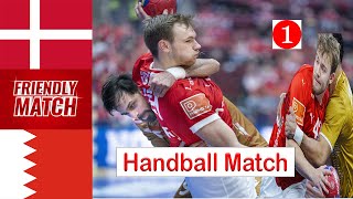 Denmark Vs Bahrain Handball Friendly Match 2025 (1)