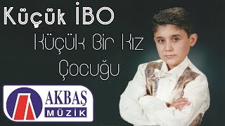 Küçük İbo – Küçük Bir Kız Çocuğu