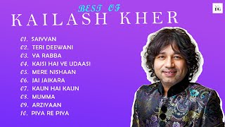 Best of Kailash Kher | Top 10 Songs of Kailash Kher | Hits Collection 2023