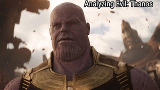 Analyzing Evil: Thanos From The MCU