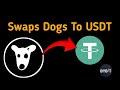 How To Sell Dogs Token  To USDT - Dogs Airdrop Withdrawal Update