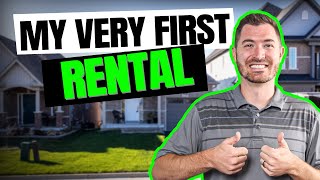 How It All Started | Very First Rental Property