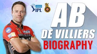 AB DE VILLIERS Biography | MR. 360 | IPL | RCB AB DE VILLIERS Biography | MR. 360 | IPL | RCB