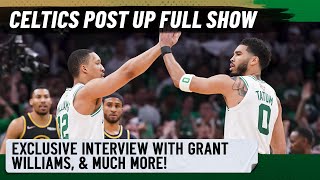 Grant Williams talks relationship with Jayson Tatum in exclusive interview: Celtics Post Up 11/8/22