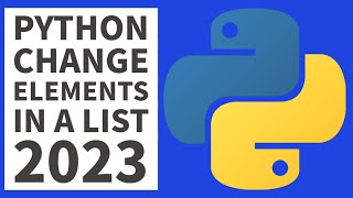 Python Lists- Change Elements In List 2023