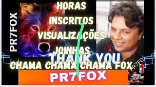 PR7FOXCE  🦊🦊 está ao vivo live contagem de inscritos !