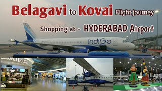 Belagavi to Coimbatore..  flight journey