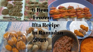 রমজানের ফ্রোজেন খাবারের প্রস্তুতি/ Ramadan Frozen Iftar Recipe 2023