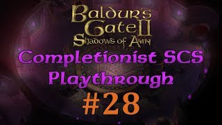 [BG2:EE #28] Baldur's Gate Saga SCS Completionist Playthrough - The Path of the Paladin