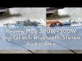 Review Hug 300W+300W Digital Hifi Bluetooth Stereo Audio Amplifier Fm Radio Usb Bt-298A