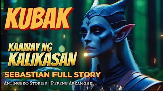 ANG KUBAK AT ANG KAAWAY NG KALIKASAN (Antingero Story)