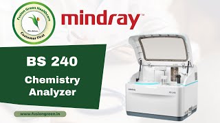 MINDRAY BS 240 Chemistry Analyzer | Marketed by Fusion Green