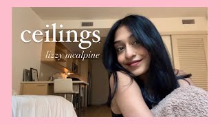 ceilings (lizzy mcalpine) || sri