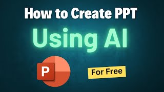 How to Create Presentations Using AI | Make PPT in Just 2 Minutes