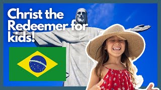 Christ the Redeemer for kids – an amazing and quick guide to Christ the Redeemer