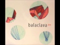 Balaclava- Jizvy (2012)
