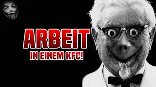 Mache niemals eine Nachtschicht beim Kentucky Fried Chicken!