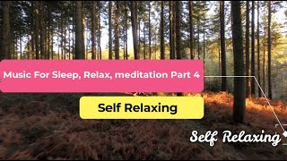 Relaxing music for Sleep, Stress Relief, Studying, Meditation Music Part 4