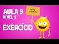 NÍVEL 2 - AULA 9 | EXERCÍCIO