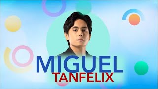 Kapuso 101: Miguel Tanfelix